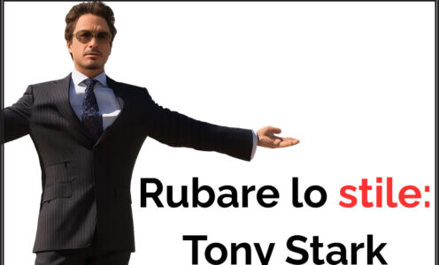 Rubare lo stile a Tony Stark